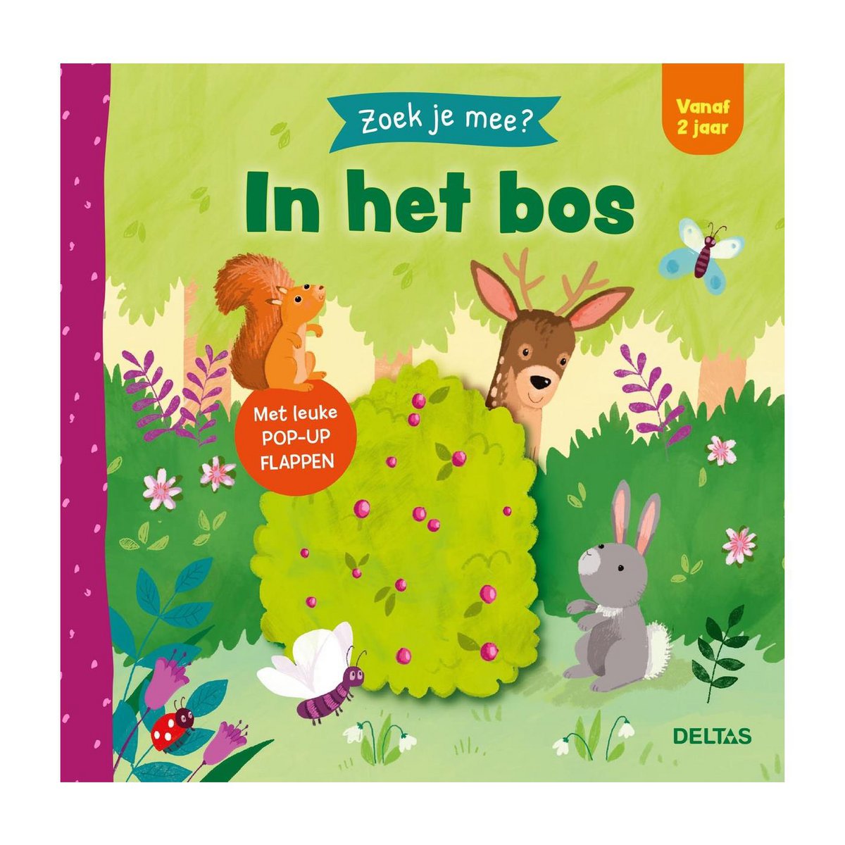 Deltas Zoek je mee? In het bos