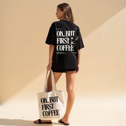 Oversized t-shirt "OK, maar eerste koffie"