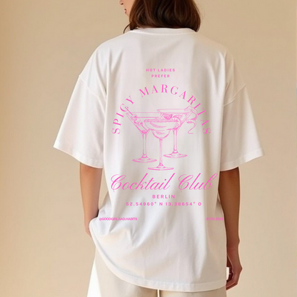 Oversized t-shirt "Hot Ladies geven de voorkeur aan pittige margaritas"